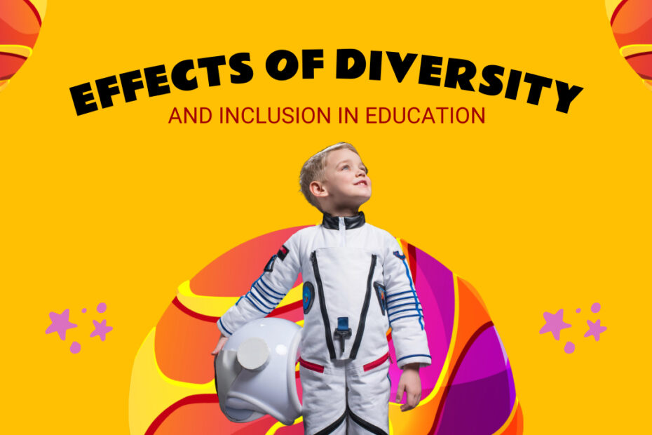 Effects of diversity and inclusion in education