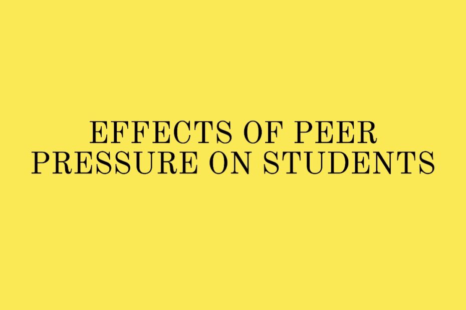 Effects of peer pressure on students