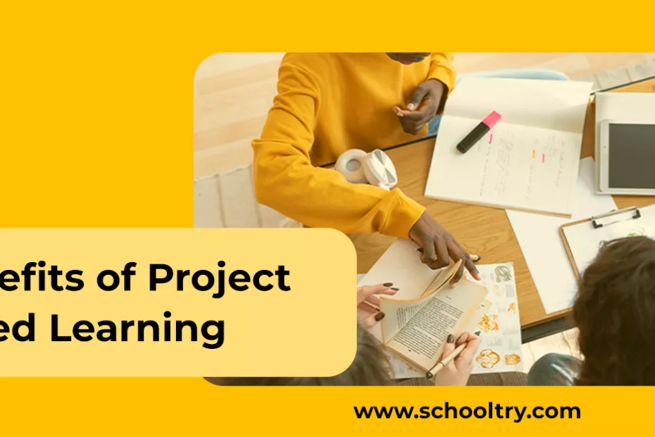 The benefits of project-based learning