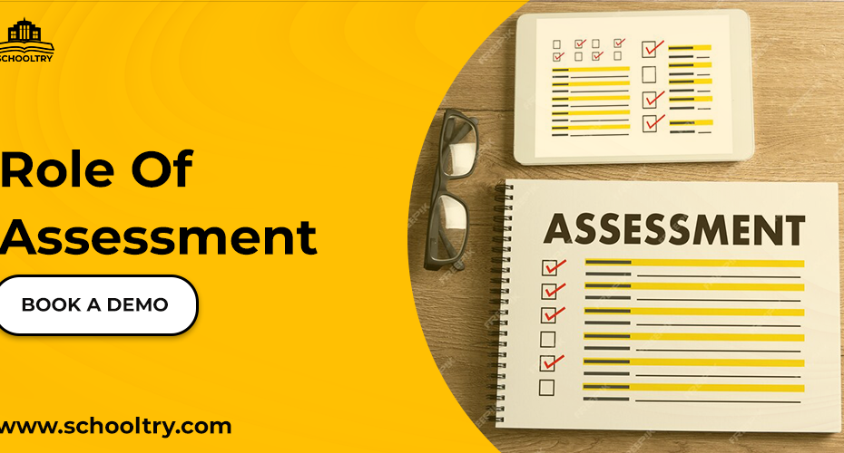 Role of Assessments