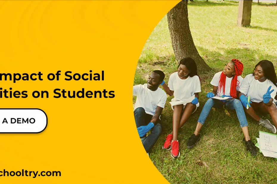 The impact of Social activities on students